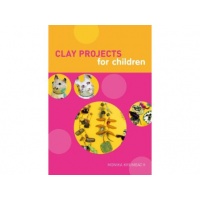 Clay Projects for Children - Monika Krumbach