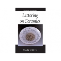Lettering on Ceramics - Mary White