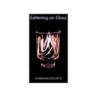 Lettering on Glass - Charmian Mocatta